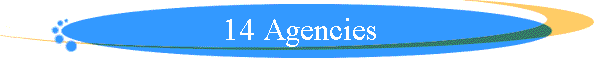 14 Agencies