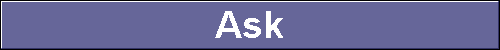  Ask 